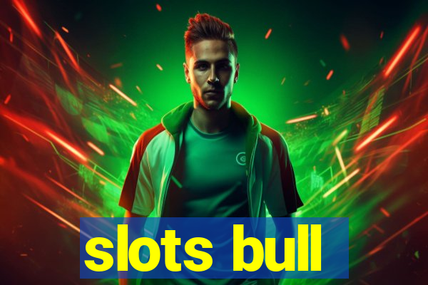 slots bull