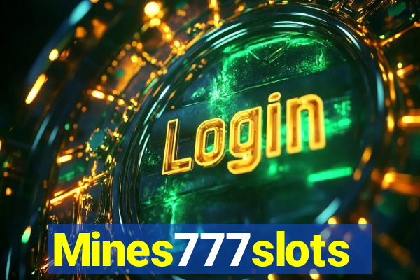 Mines777slots