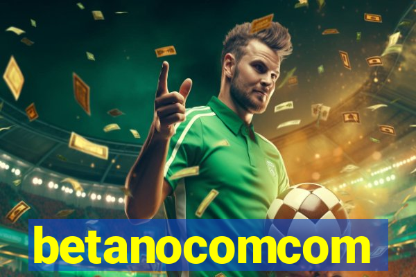 betanocomcom