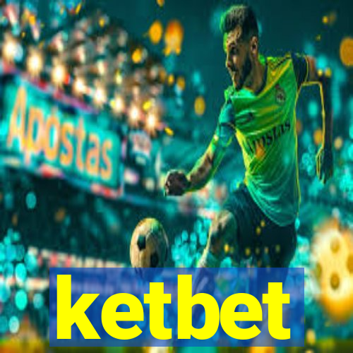 ketbet