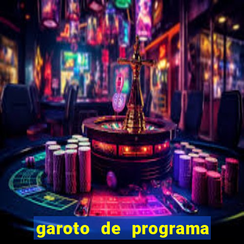 garoto de programa da zona leste