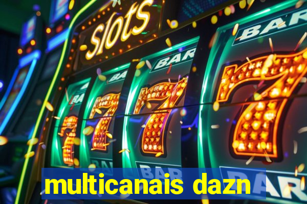 multicanais dazn