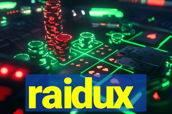 raidux