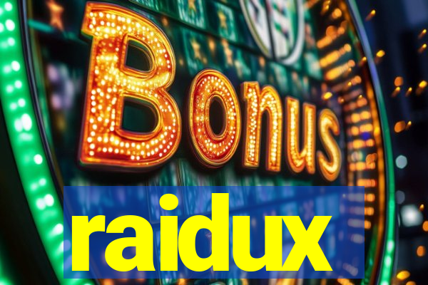 raidux