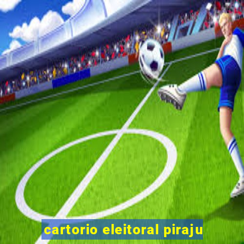 cartorio eleitoral piraju