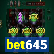 bet645