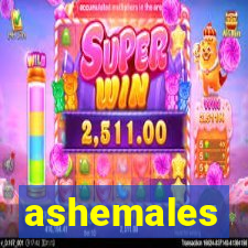 ashemales