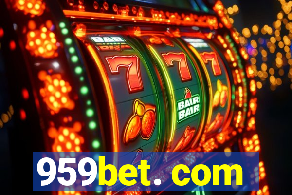 959bet. com