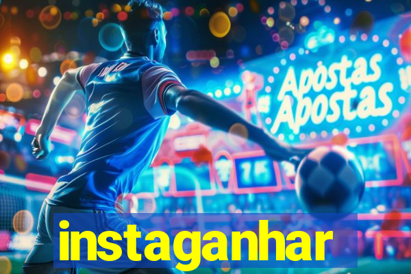 instaganhar