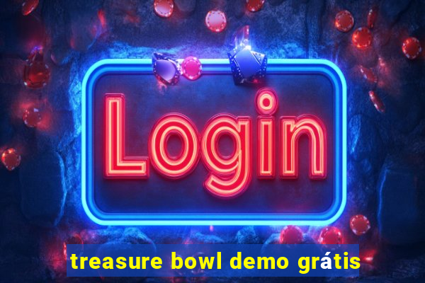 treasure bowl demo grátis