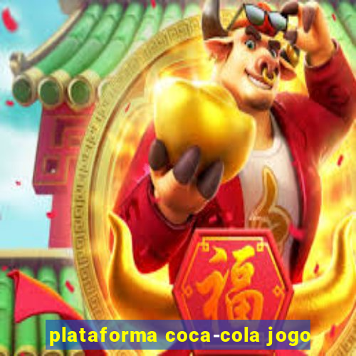 plataforma coca-cola jogo