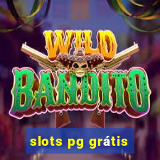 slots pg grátis