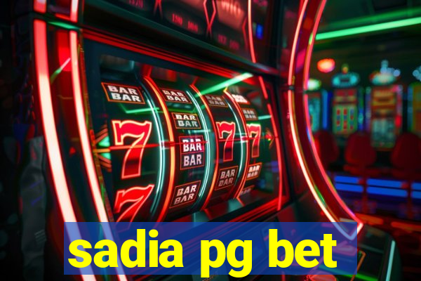 sadia pg bet