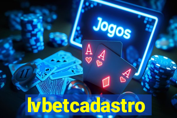 lvbetcadastro