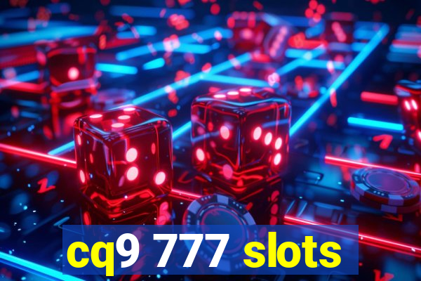 cq9 777 slots