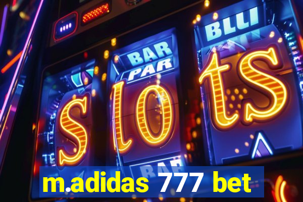 m.adidas 777 bet