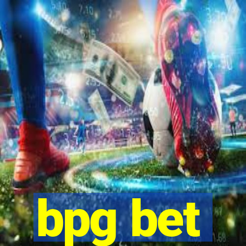 bpg bet