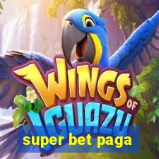 super bet paga