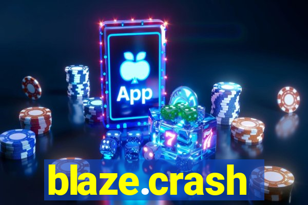 blaze.crash