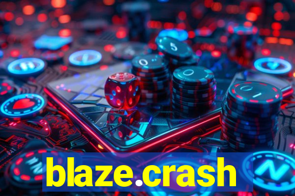 blaze.crash