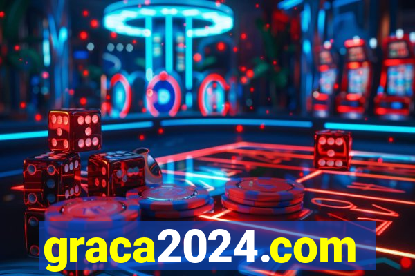 graca2024.com