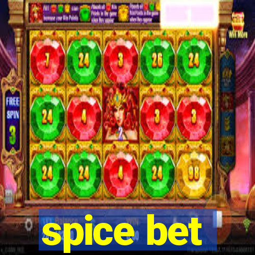 spice bet