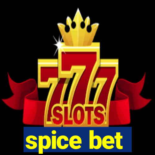 spice bet