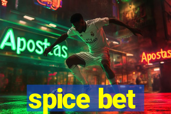 spice bet