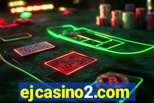 ejcasino2.com