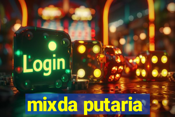 mixda putaria