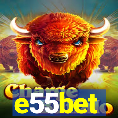 e55bet