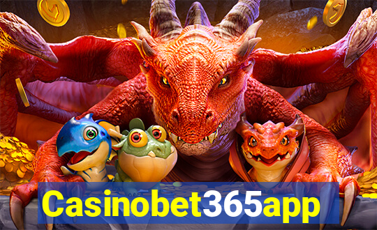 Casinobet365app