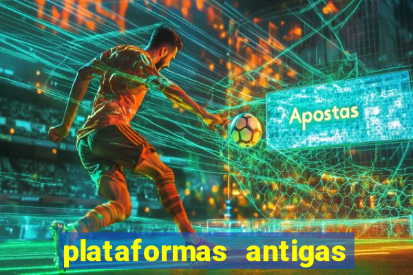 plataformas antigas slots 2023