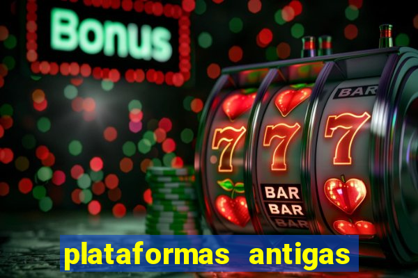 plataformas antigas slots 2023