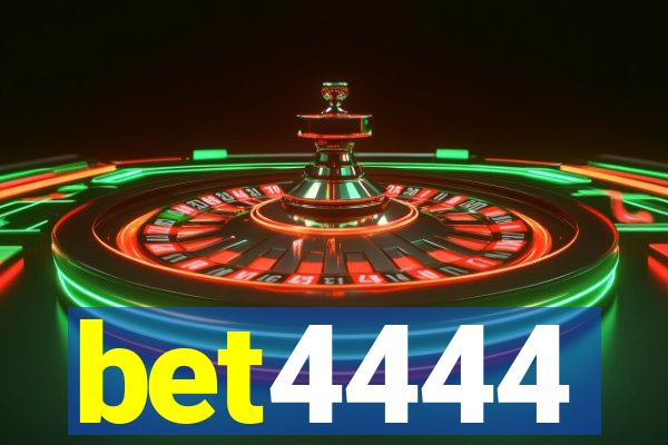 bet4444