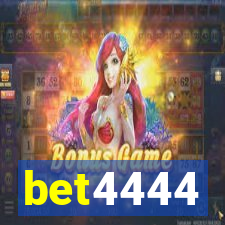 bet4444