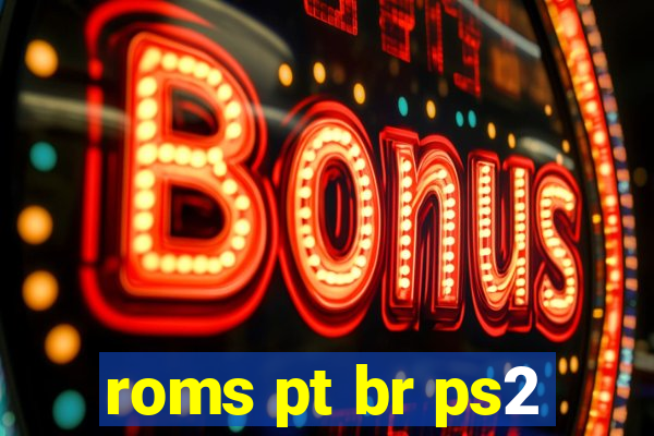 roms pt br ps2