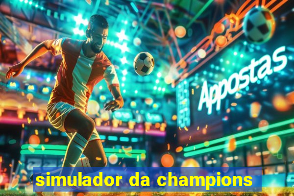 simulador da champions