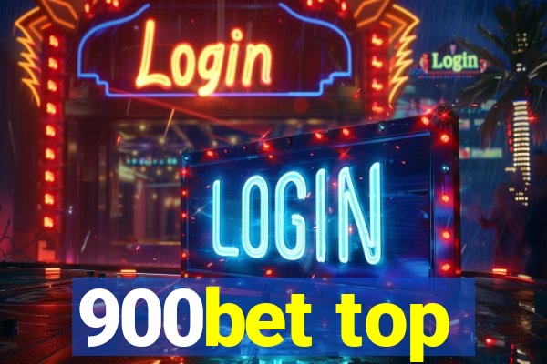 900bet top