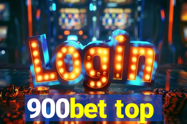 900bet top