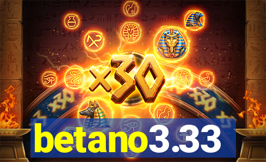 betano3.33