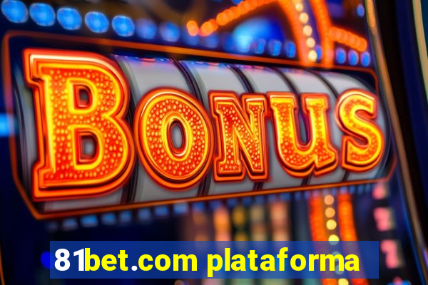 81bet.com plataforma