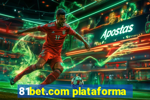 81bet.com plataforma