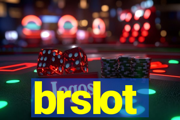 brslot