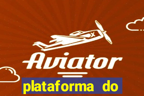 plataforma do tigrinho chinesa