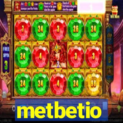 metbetio