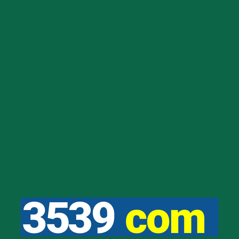 3539 com