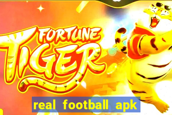 real football apk dinheiro infinito