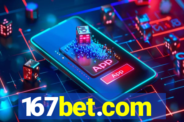 167bet.com