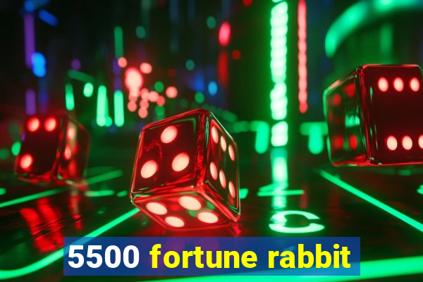 5500 fortune rabbit